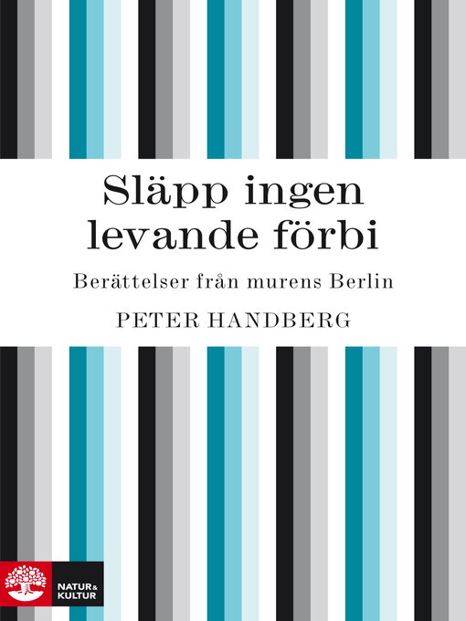 Titeldetaljer för Släpp ingen levande förbi av Peter Handberg - Tillgänglig